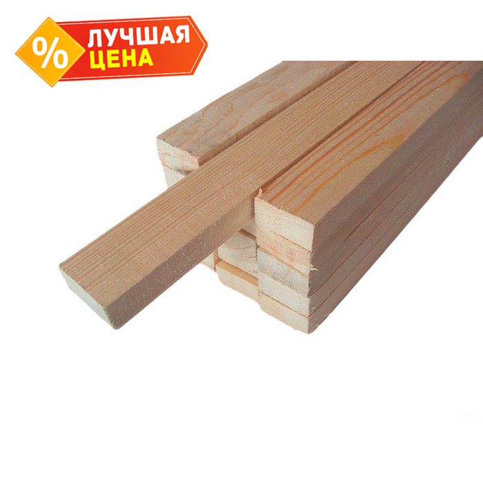 Брусок строганный сухой 25х50х6000 сорт 2-4